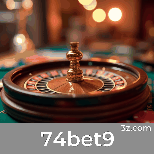 74bet9: Estável, Seguro e Otimizado para o Brasil